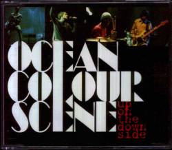 Ocean Colour Scene : Up on the Down Side